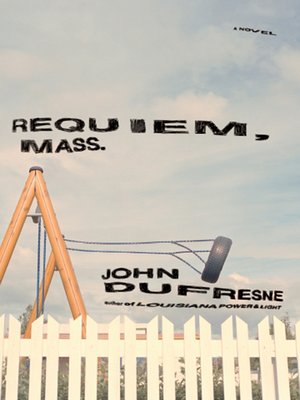 cover image of Requiem, Mass.